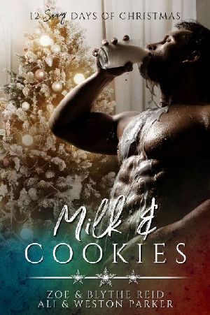 [The Parker's 12 Days of Christmas 10] • Milk & Cookies